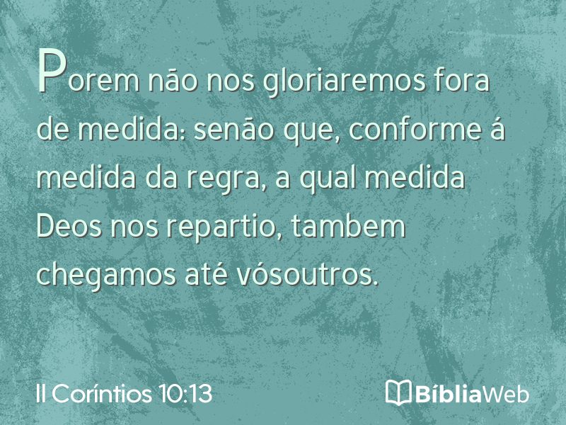 II Coríntios 10:13 em imagem para compartilhar