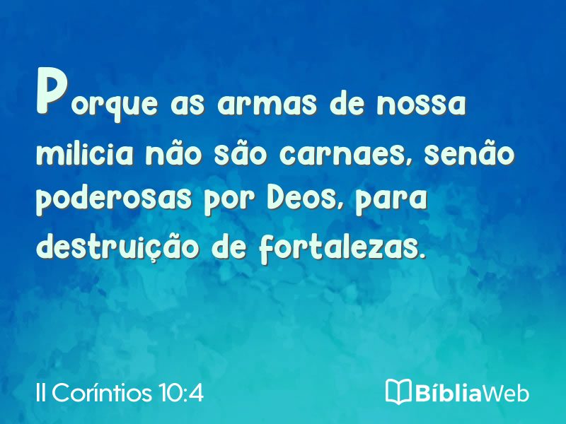 II Coríntios 10:4 em imagem para compartilhar