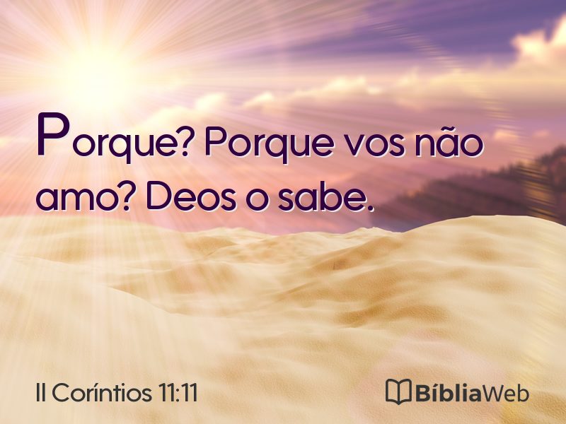 II Coríntios 11:11 em imagem para compartilhar