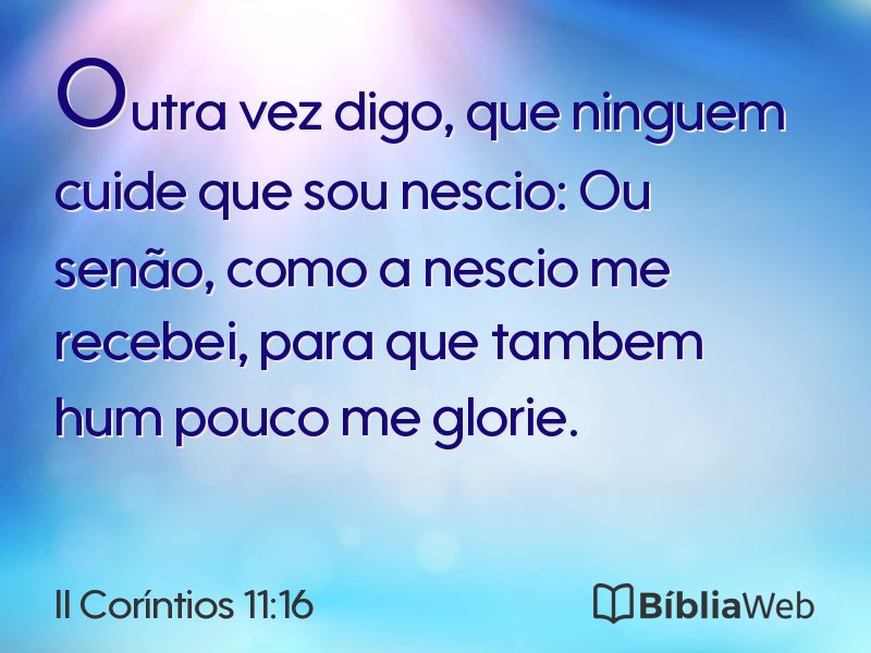 II Coríntios 11:16 em imagem para compartilhar