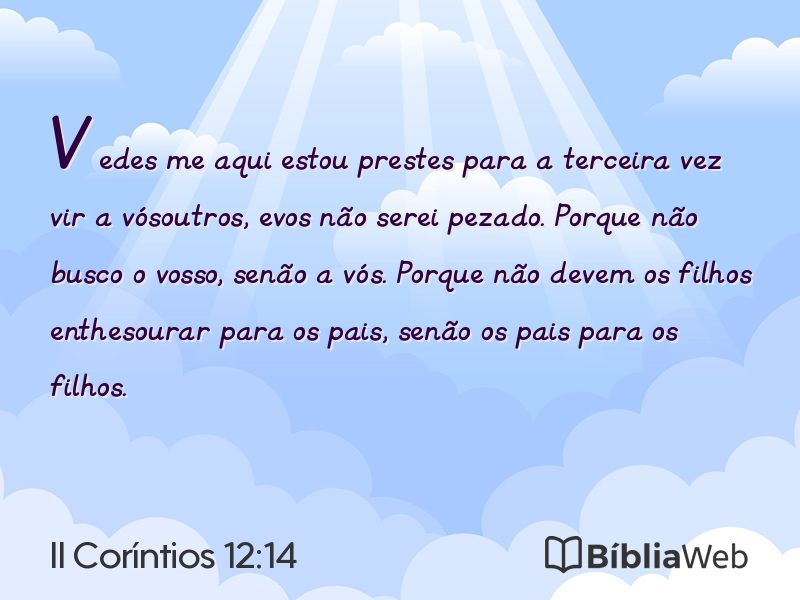 II Coríntios 12:14 em imagem para compartilhar