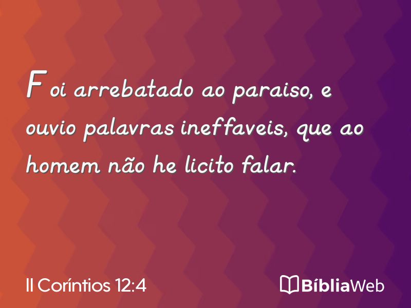 II Coríntios 12:4 em imagem para compartilhar