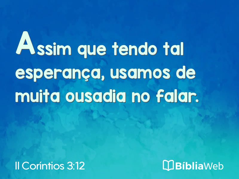 II Coríntios 3:12 em imagem para compartilhar