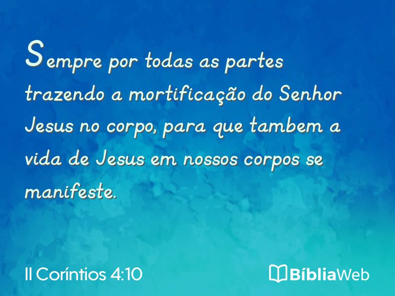 II Coríntios 4:10 em imagem para compartilhar