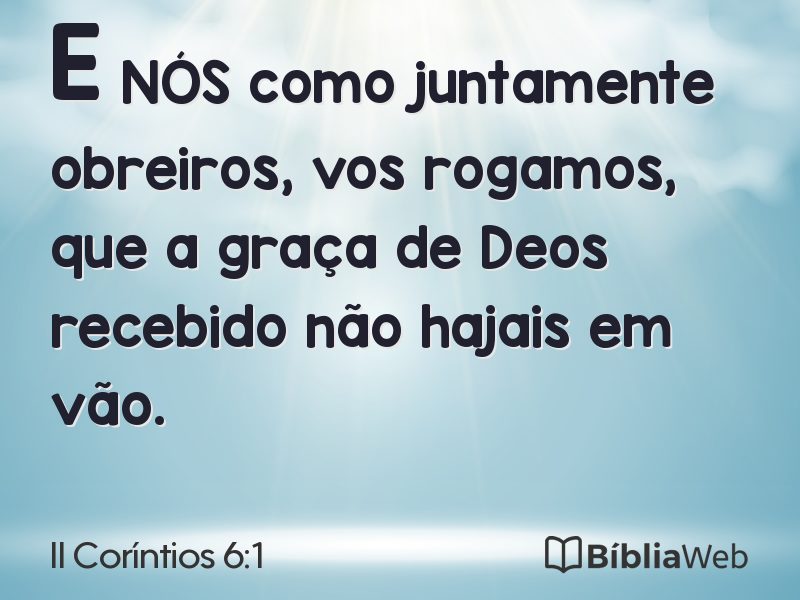 II Coríntios 6:1 em imagem para compartilhar