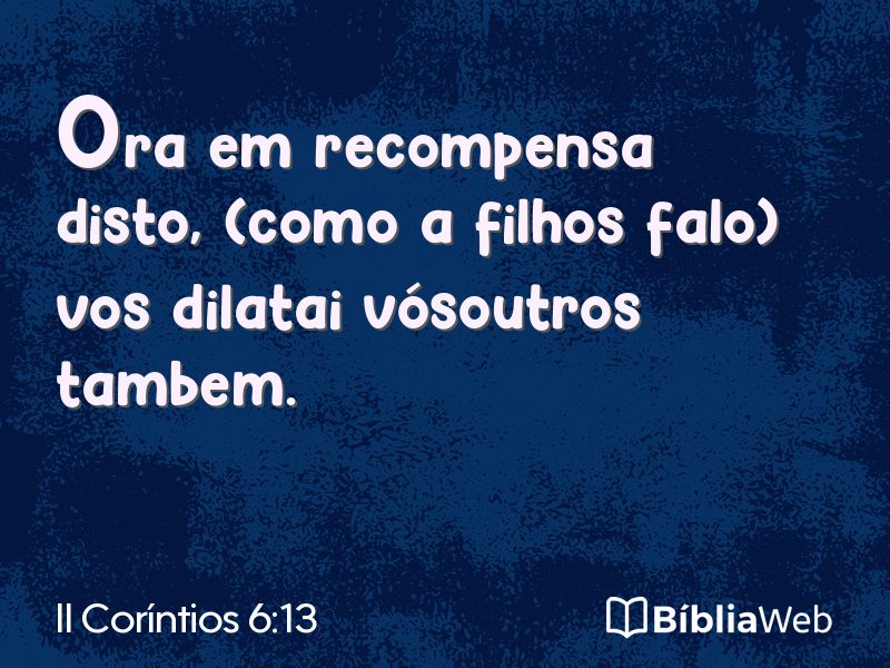 II Coríntios 6:13 em imagem para compartilhar