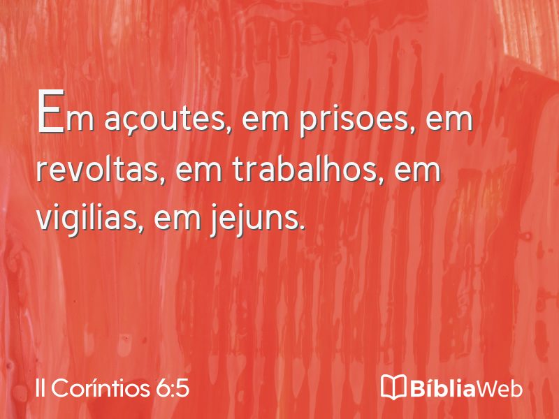 II Coríntios 6:5 em imagem para compartilhar