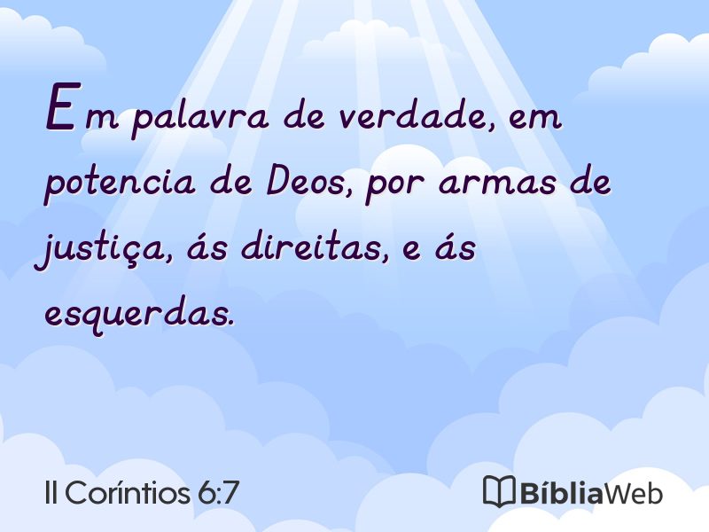 II Coríntios 6:7 em imagem para compartilhar
