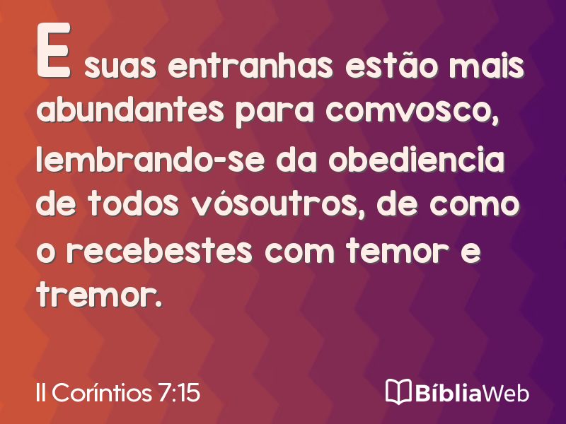 II Coríntios 7:15 em imagem para compartilhar