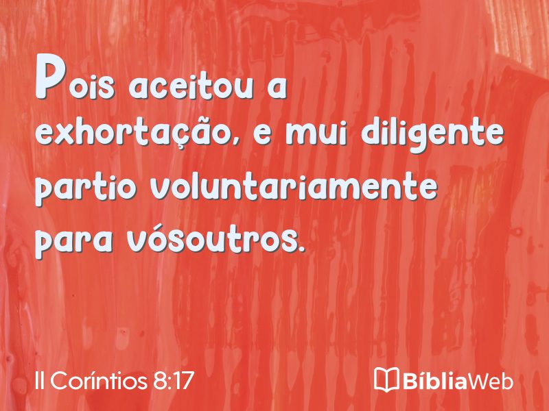 II Coríntios 8:17 em imagem para compartilhar