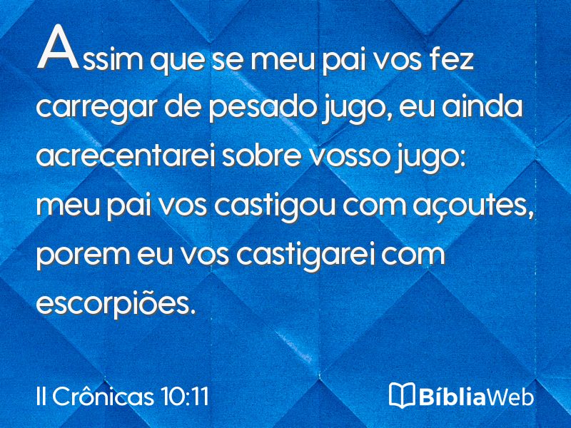 II Crônicas 10:11 em imagem para compartilhar