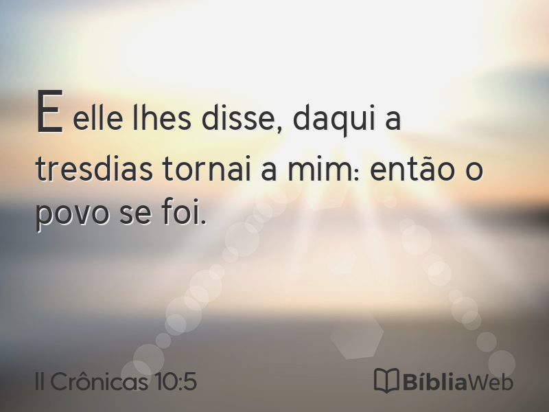 II Crônicas 10:5 em imagem para compartilhar