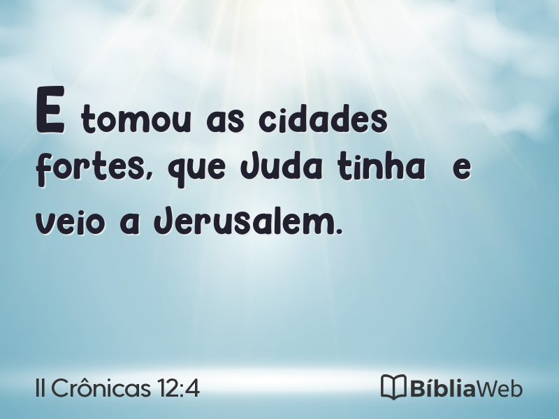II Crônicas 12:4 em imagem para compartilhar