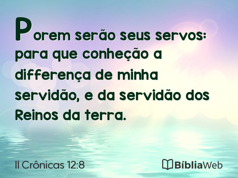 II Crônicas 12:8 em imagem para compartilhar