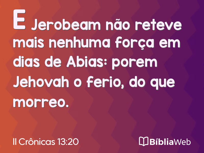 II Crônicas 13:20 em imagem para compartilhar