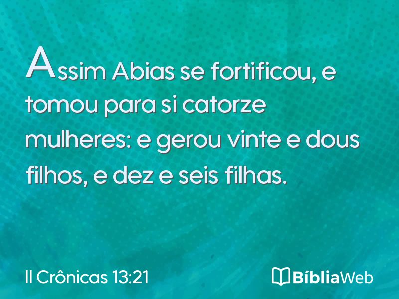 II Crônicas 13:21 em imagem para compartilhar
