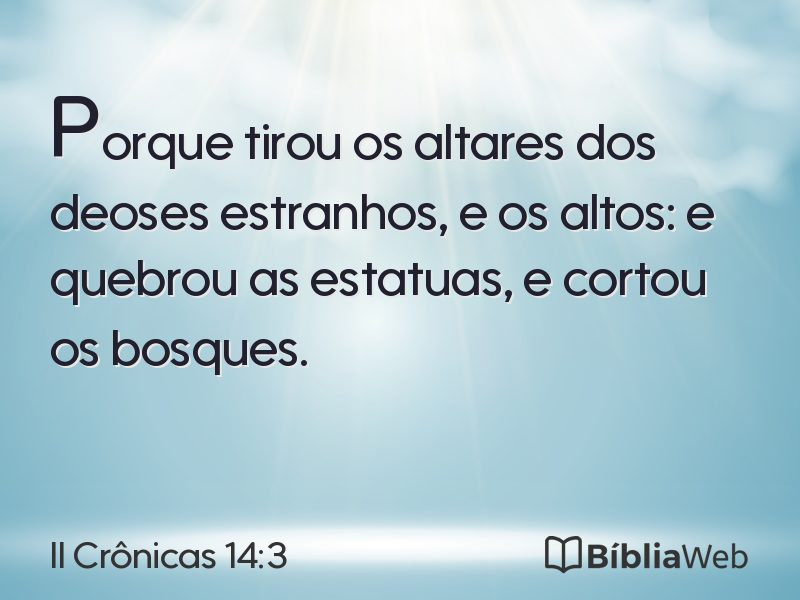 II Crônicas 14:3 em imagem para compartilhar