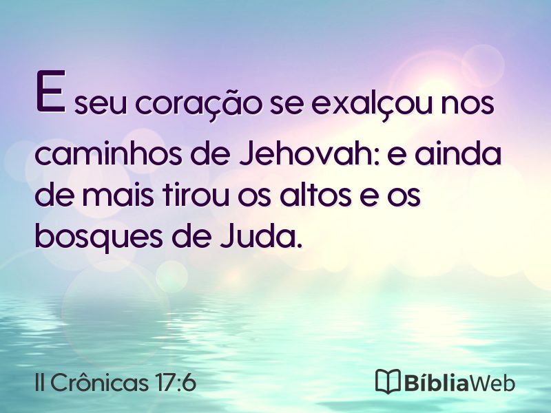 II Crônicas 17:6 em imagem para compartilhar