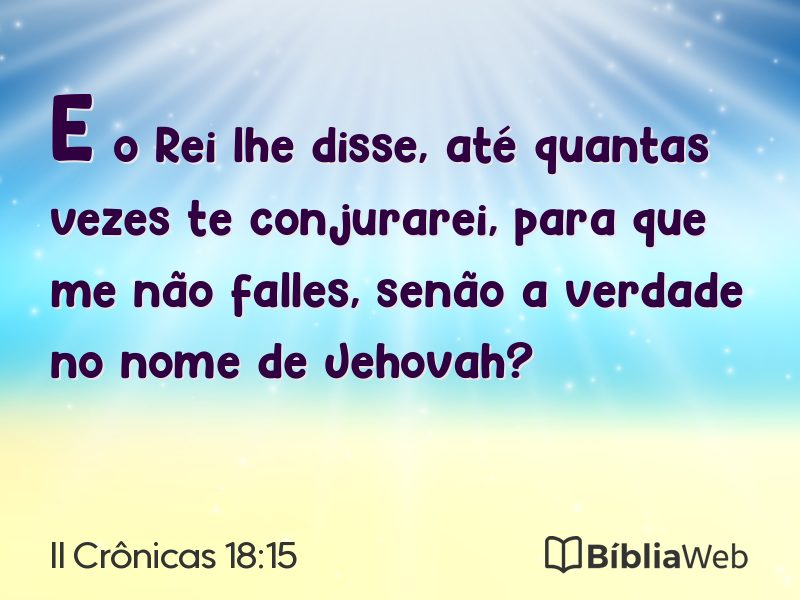 II Crônicas 18:15 em imagem para compartilhar