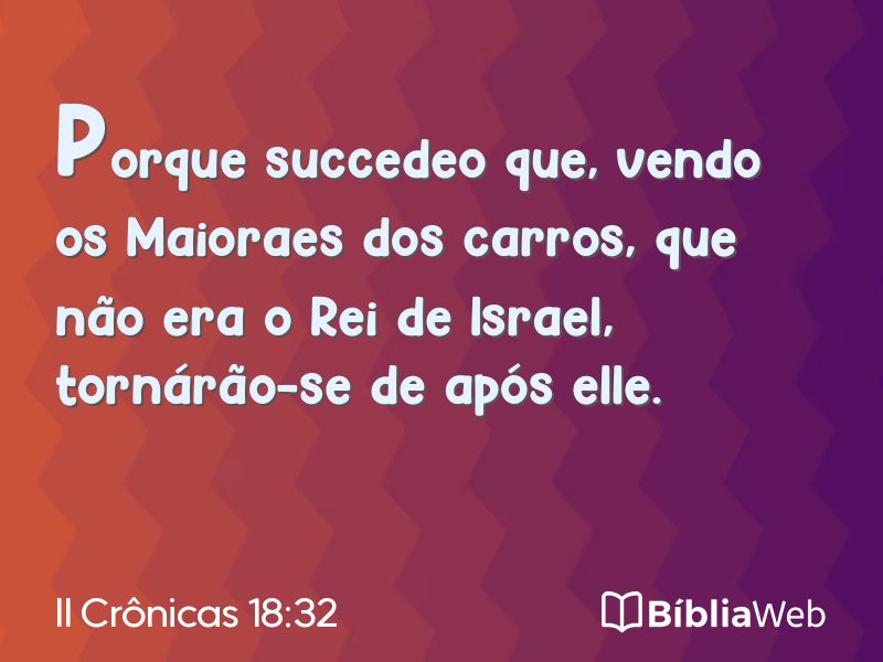 II Crônicas 18:32 em imagem para compartilhar