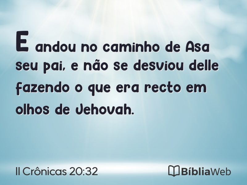II Crônicas 20:32 em imagem para compartilhar