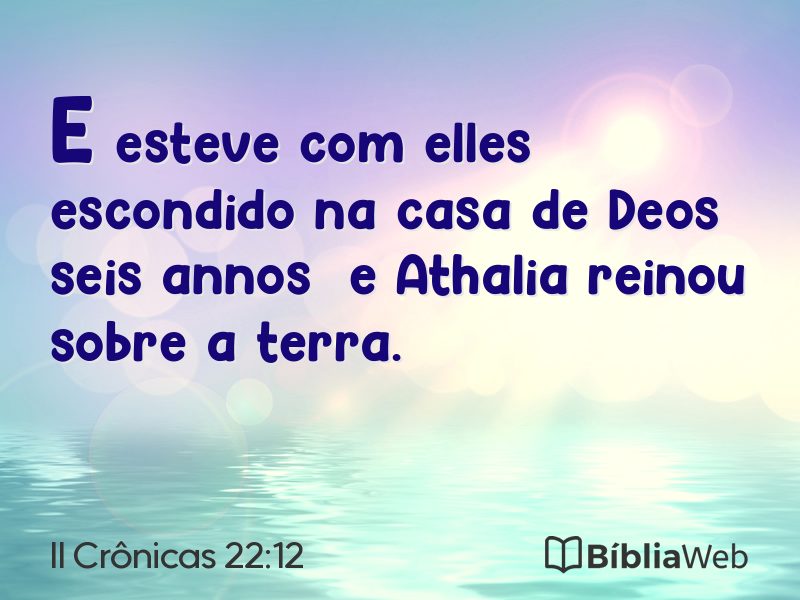 II Crônicas 22:12 em imagem para compartilhar