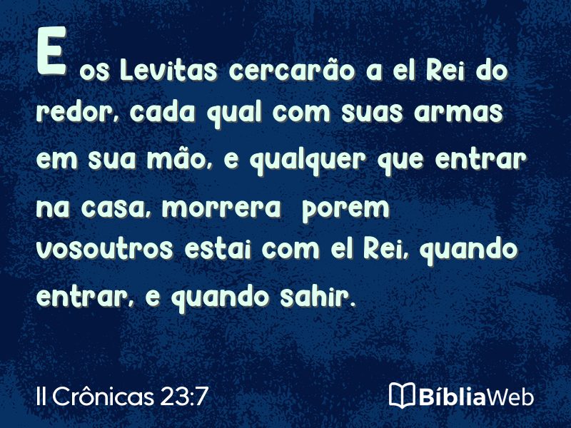 II Crônicas 23:7 em imagem para compartilhar