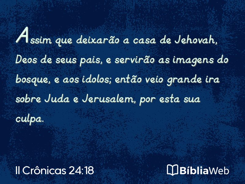 II Crônicas 24:18 em imagem para compartilhar