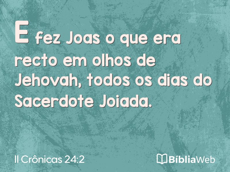 II Crônicas 24:2 em imagem para compartilhar