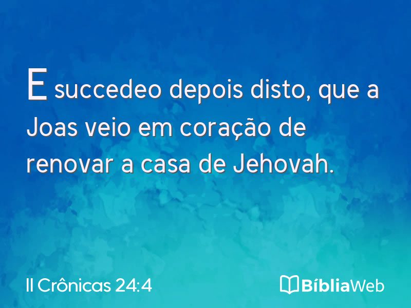 II Crônicas 24:4 em imagem para compartilhar