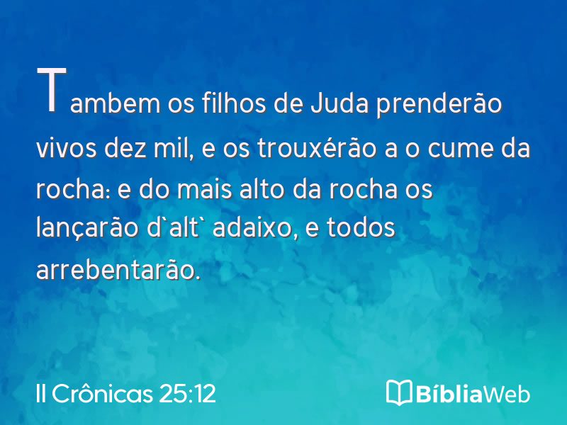 II Crônicas 25:12 em imagem para compartilhar