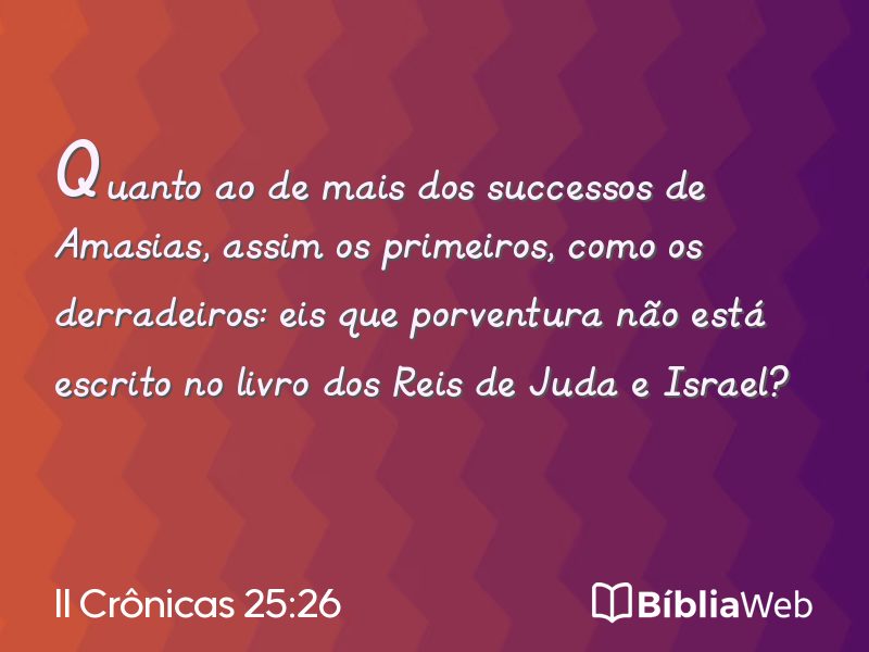 II Crônicas 25:26 em imagem para compartilhar