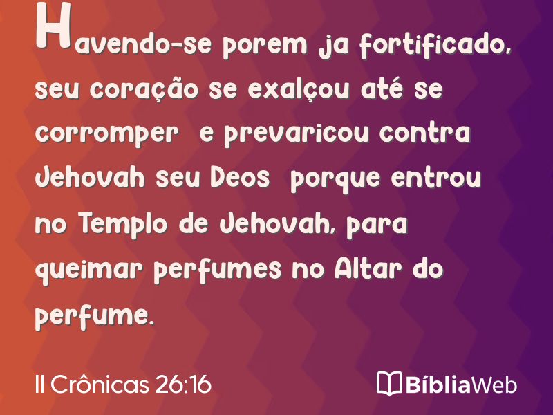 II Crônicas 26:16 em imagem para compartilhar