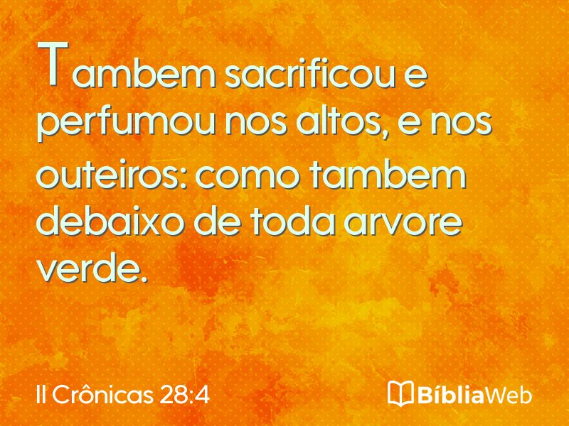 II Crônicas 28:4 em imagem para compartilhar