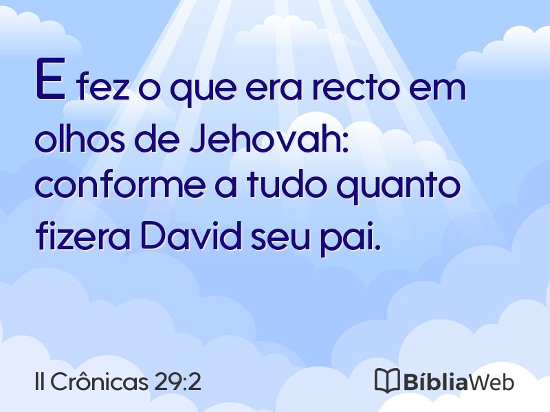 II Crônicas 29:2 em imagem para compartilhar