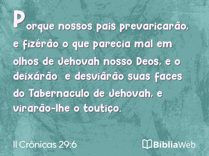 II Crônicas 29:6 em imagem para compartilhar