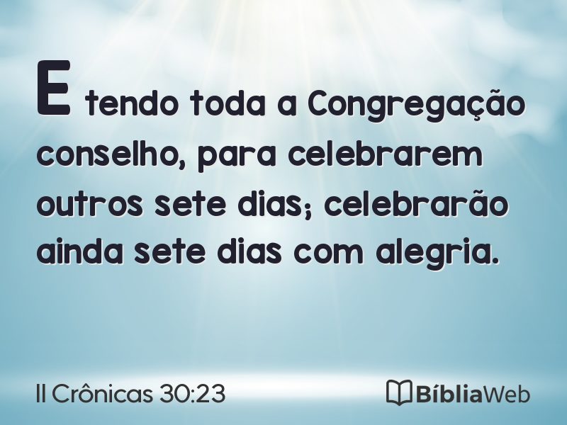 II Crônicas 30:23 em imagem para compartilhar