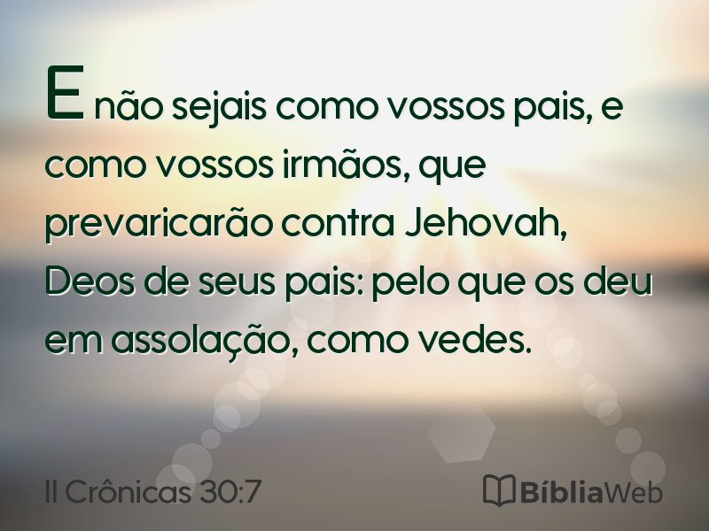 II Crônicas 30:7 em imagem para compartilhar