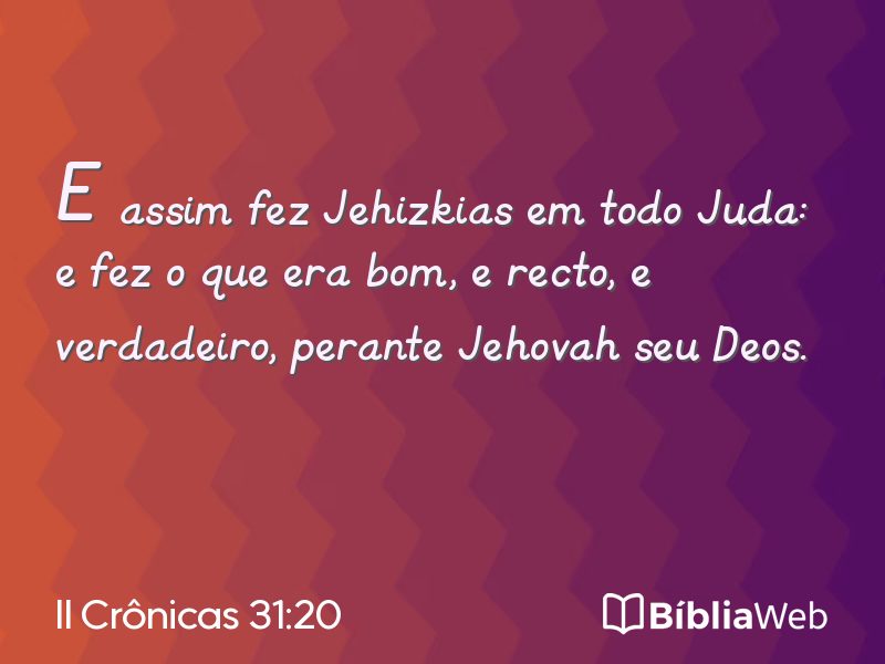 II Crônicas 31:20 em imagem para compartilhar