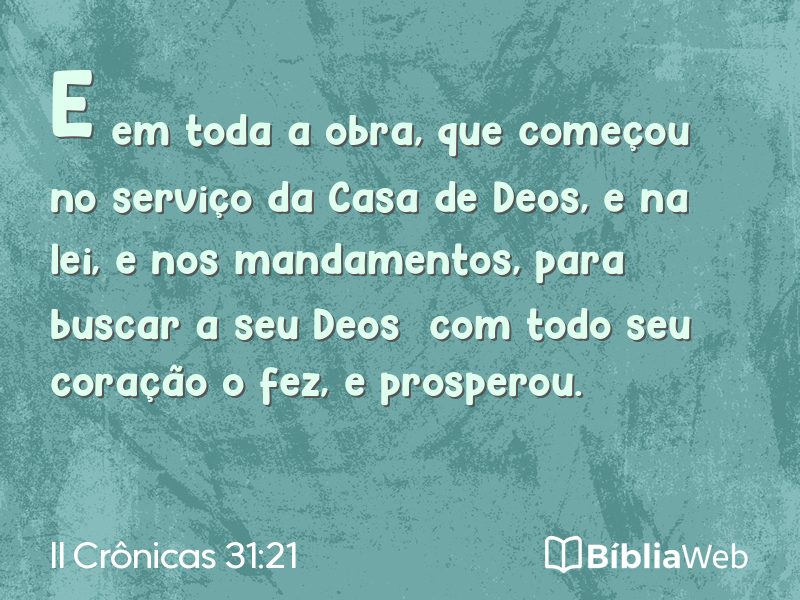 II Crônicas 31:21 em imagem para compartilhar