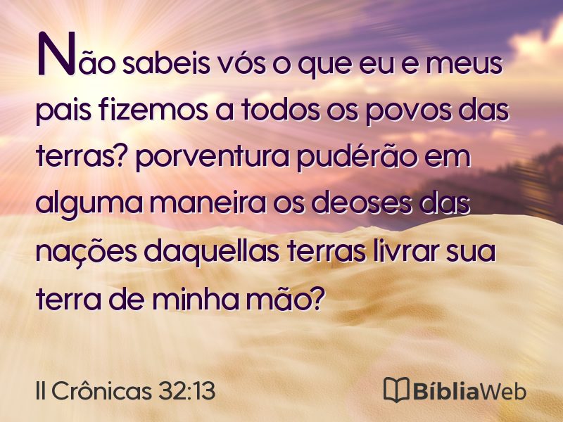 II Crônicas 32:13 em imagem para compartilhar