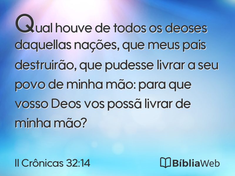 II Crônicas 32:14 em imagem para compartilhar