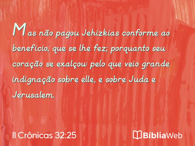 II Crônicas 32:25 em imagem para compartilhar