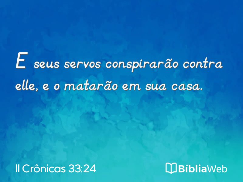 II Crônicas 33:24 em imagem para compartilhar