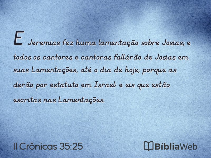 II Crônicas 35:25 em imagem para compartilhar