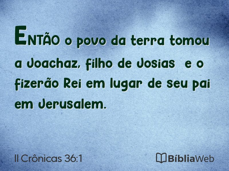 II Crônicas 36:1 em imagem para compartilhar