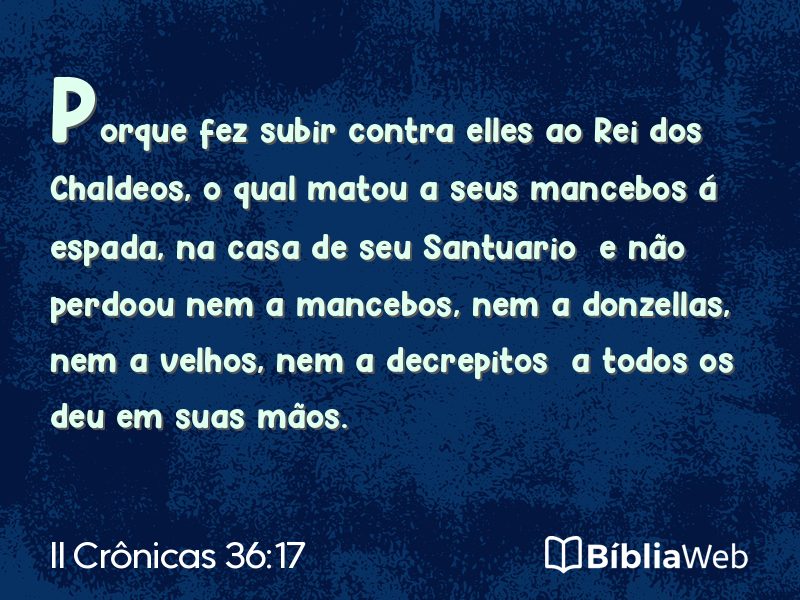II Crônicas 36:17 em imagem para compartilhar