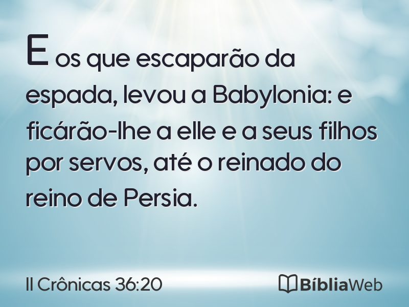 II Crônicas 36:20 em imagem para compartilhar