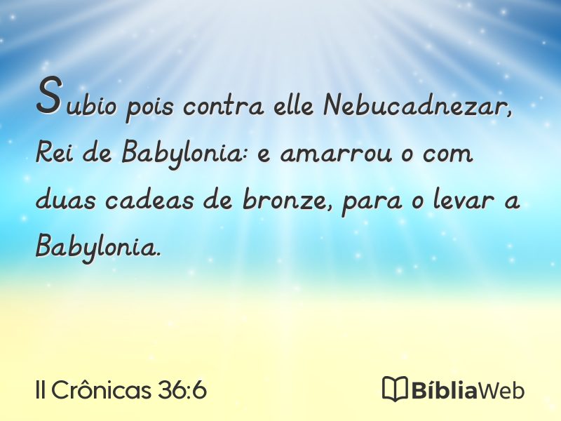 II Crônicas 36:6 em imagem para compartilhar