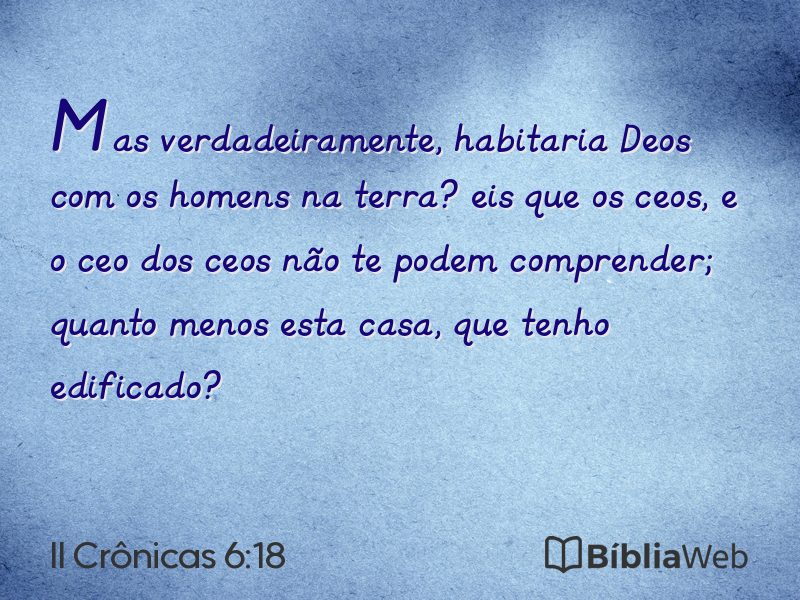II Crônicas 6:18 em imagem para compartilhar